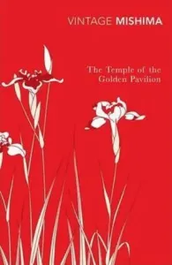 Temple Of The Golden Pavilion (Mishima Yukio)(Paperback / softback)