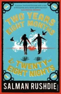 Two Years Eight Months and Twenty-Eight Nights (Rushdie Salman)(Paperback / softback)