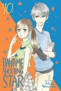 Daytime Shooting Star, Vol. 10, 10 (Yamamori Mika)(Paperback)