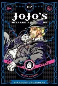Jojo's Bizarre Adventure: Part 3--Stardust Crusaders, Vol. 2, 2 (Araki Hirohiko)(Pevná vazba)