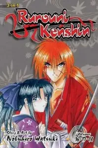 Rurouni Kenshin (3-In-1 Edition), Vol. 6, Volume 6: Includes Vols. 16, 17 & 18 (Watsuki Nobuhiro)(Paperback)
