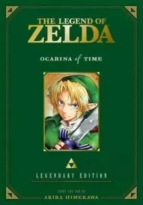 The Legend of Zelda: Ocarina of Time -Legendary Edition- (Himekawa Akira)(Paperback)