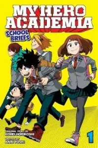 My Hero Academia: School Briefs, Vol. 1, 1: Parents' Day (Horikoshi Kohei)(Paperback)