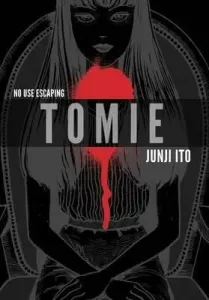 Tomie: Complete Deluxe Edition (Ito Junji)(Pevná vazba)