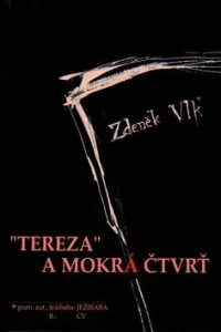 Tereza a mokrá čtvrť - Zdeněk Vlk