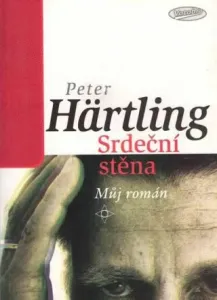 Srdeční stěna - Peter Hartling