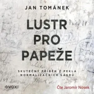 Lustr pro papeže - Jan Tománek - audiokniha