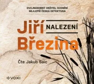 Nalezení - Jiří Březina - audiokniha