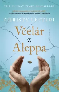 Včelár z Aleppa - Christy Lefteri #2966652