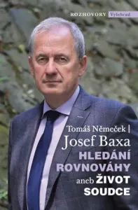 Hledání rovnováhy aneb Život soudce - Tomáš Němeček, Josef Baxa - e-kniha