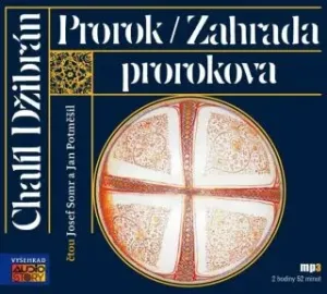 Prorok / Zahrada prorokova - Chalíl Džibrán - audiokniha