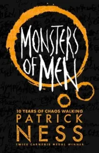 Monsters of Men (Ness Patrick)(Paperback / softback)