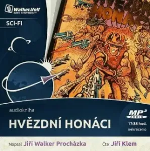 Hvězdní honáci - Jiří Walker Procházka - audiokniha