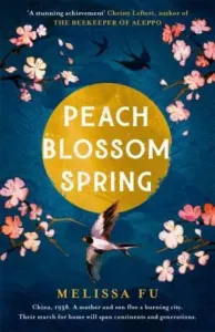 Peach Blossom Spring - Melissa Fu