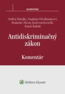 Antidiskriminačný zákon - Ondřej Matějka, Dagmara Friedmannová, Branislav Masár