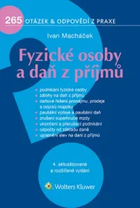 Fyzické osoby a daň z příjmů, 4. aktualizované a rozšířené vydání - Ivan Macháček - e-kniha