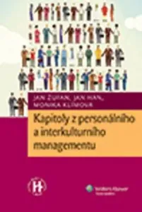 Kapitoly z personálního a interkulturního managementu - Jan Žufan, Jan Hán, Monika Klímová