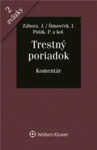 Trestný poriadok - Jozef Záhora, Ivan Šimovček, Peter Polák