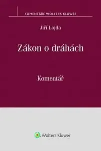 Zákon o dráhách - Jiří Lojda