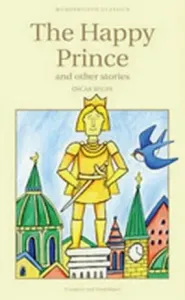 The Happy Prince & Other Stories (Wilde Oscar)(Paperback)