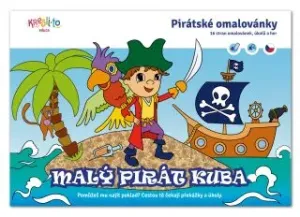 Pirátské omalovánky / Malý pirát Kuba - Libovická Eliška